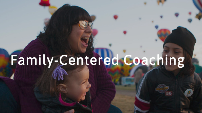 Family-Centered Coaching